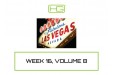 Week 16, Volume 8: What Happens in Vegas, Stays in Vegas